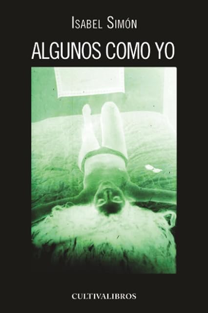 Portada de Algunos como yo