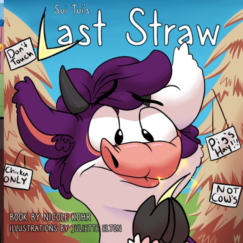 Sui Tui's Last Straw Paperback – 30 November 2022