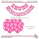 Rozi Decoration Half Birthday Pink Theme Party Decor 1/2 Year Birthday Kit Banner & Balloon For 6 Month Birthday Girl Pack of 31 Pcs gallery image