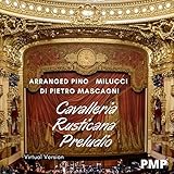 Cavalleria Rusticana Preludio