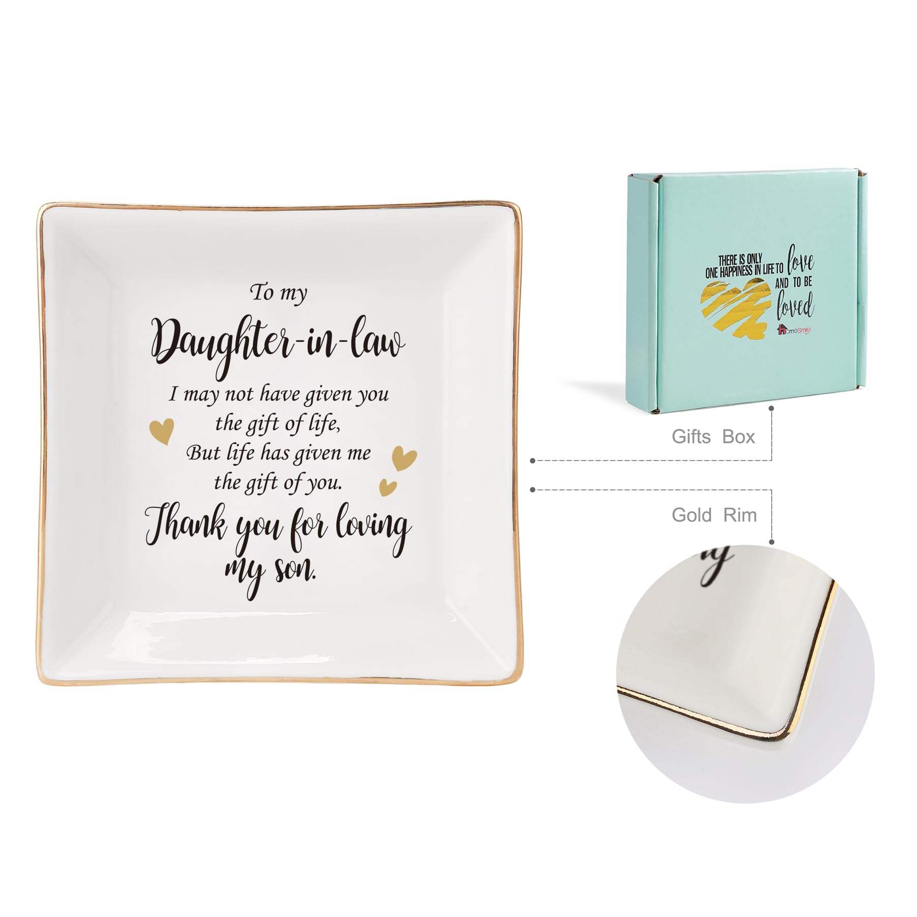 HOME SMILE Mothers Day Gifts for Daughter in Law Ceramic Ring Jewelry Dish Tray Plate for Birthday Christmas Valentines Wedding-Thank You for Loving My Son