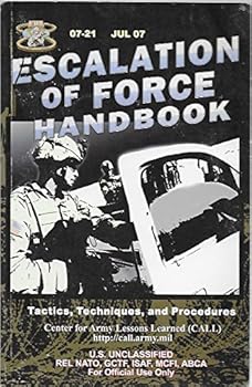 Paperback Escalation of Force Handbook: Tactics, Techniques, and Procedures Book