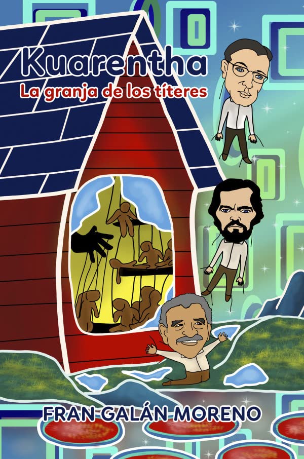 Kuarentha. La granja de los títeres: 1 (LC Ediciones - Lectura masiva)