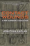 Contact Wounds: A War Surgeon's Education