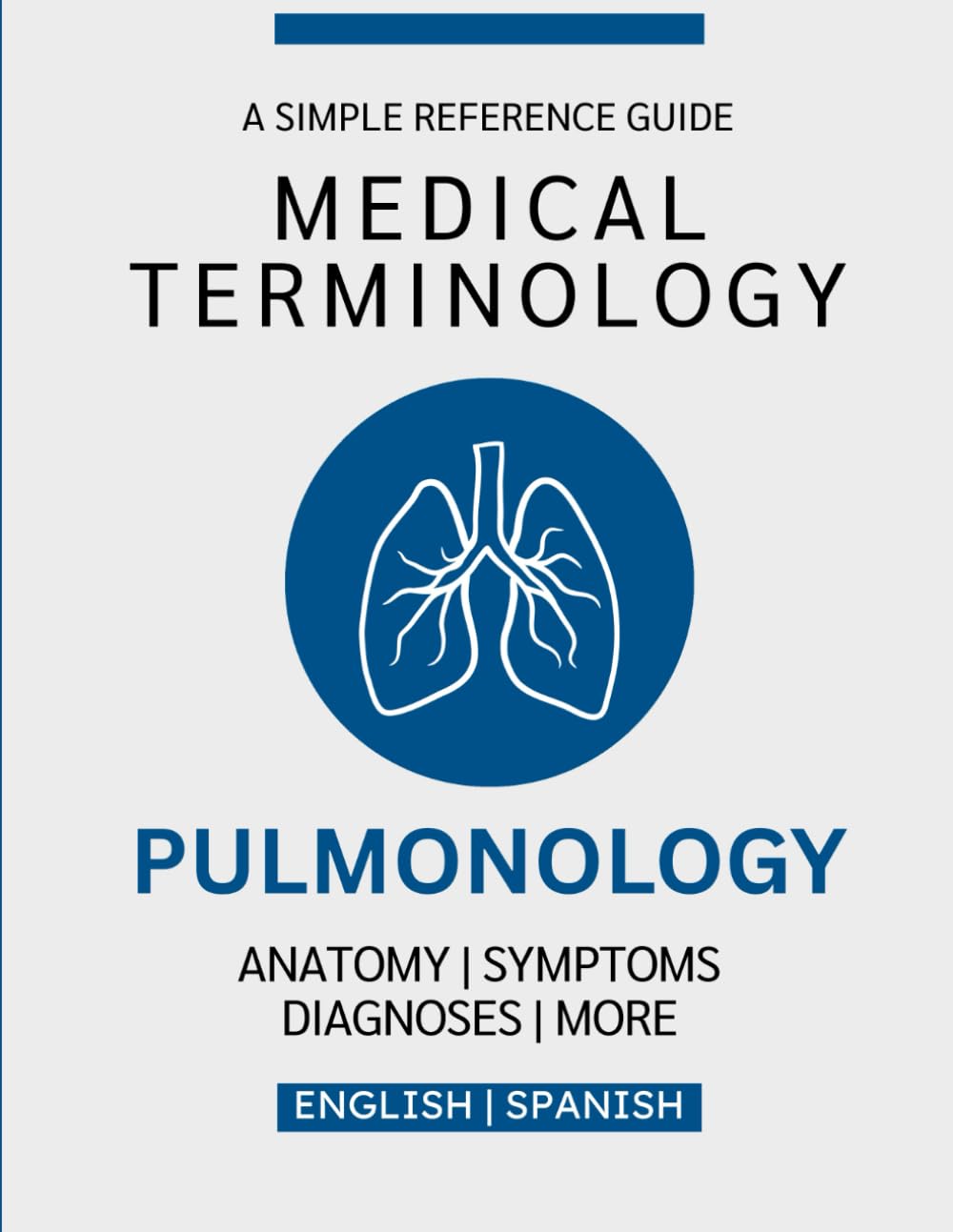 Pulmonology Medical Terminology Guide (English & Spanish)