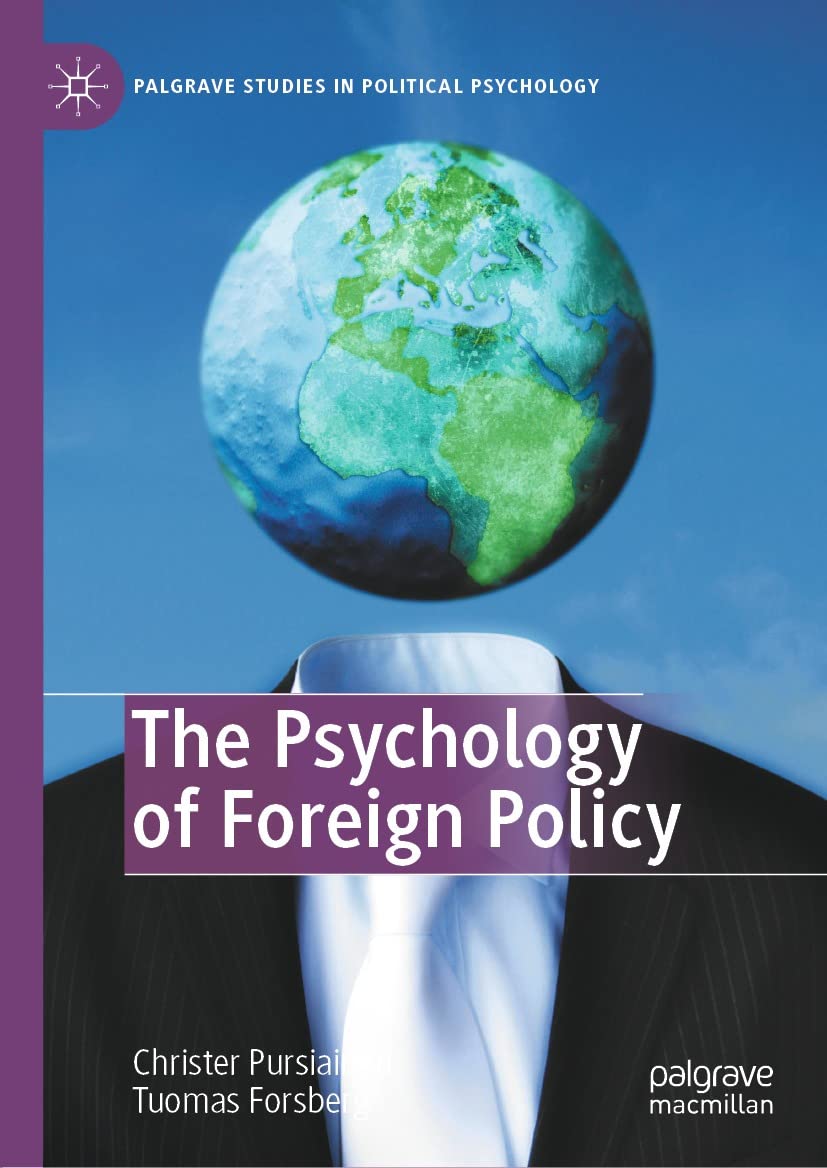 Psychology of Foreign Policy pour décoder les secrets de la géopolitique