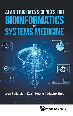 AI and Big Data Sciences for Bioinformatics and Systems Medicine-finelybook