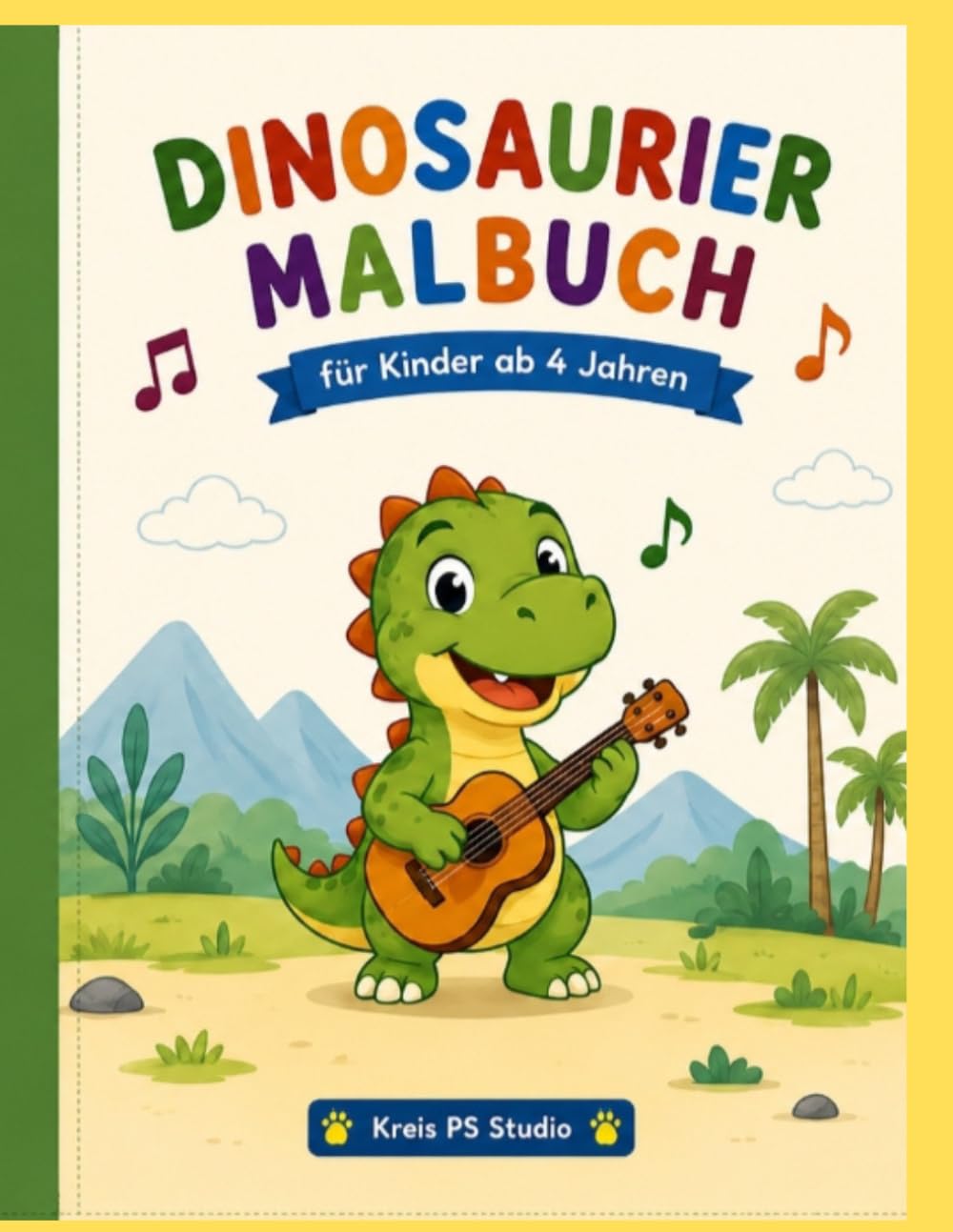 Malbuch Dino für Kinder ab 4 Jahren: Lustige Dino-Ausmalbilder mit großen Motiven und einfachen Linien (Lustige Dino - Abenteuer)