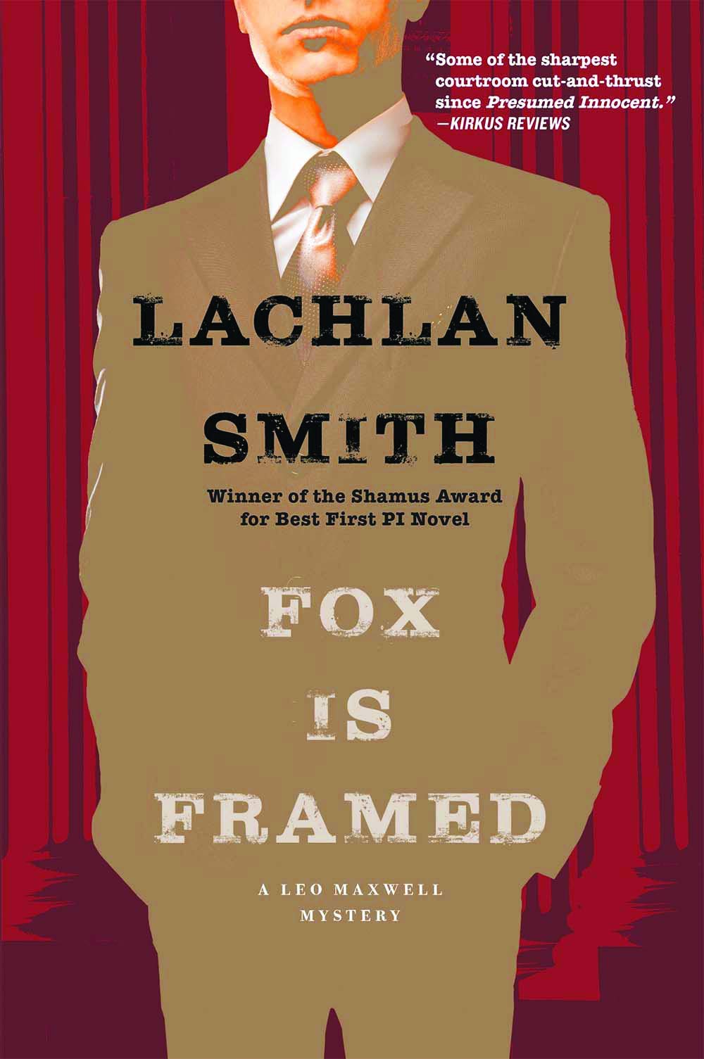 Fox Is Framed: A Leo Maxwell Mystery
