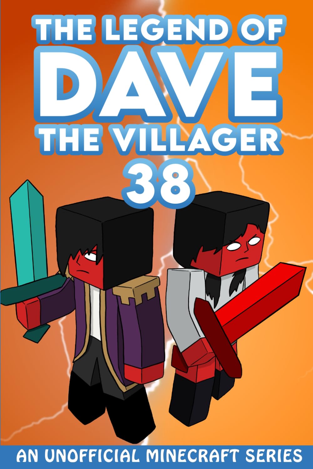 Dave the Villager 38: An Unofficial Minecraft Video Game Novel (The Legend of Dave the Villager)