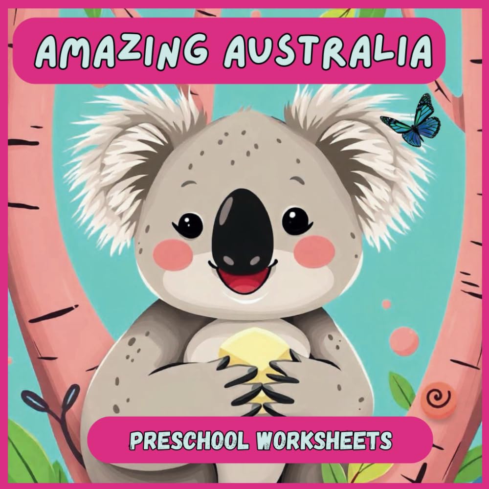 Amazing Australia preschool worksheet Australian animals for kids Australia activity book for toddlers Koala and kangaroo activities: Preschool educational activities featuring kangaroos and koalas