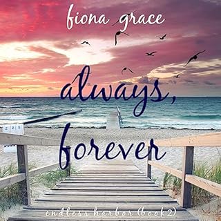 Always, Forever Audiolibro Por Fiona Grace arte de portada