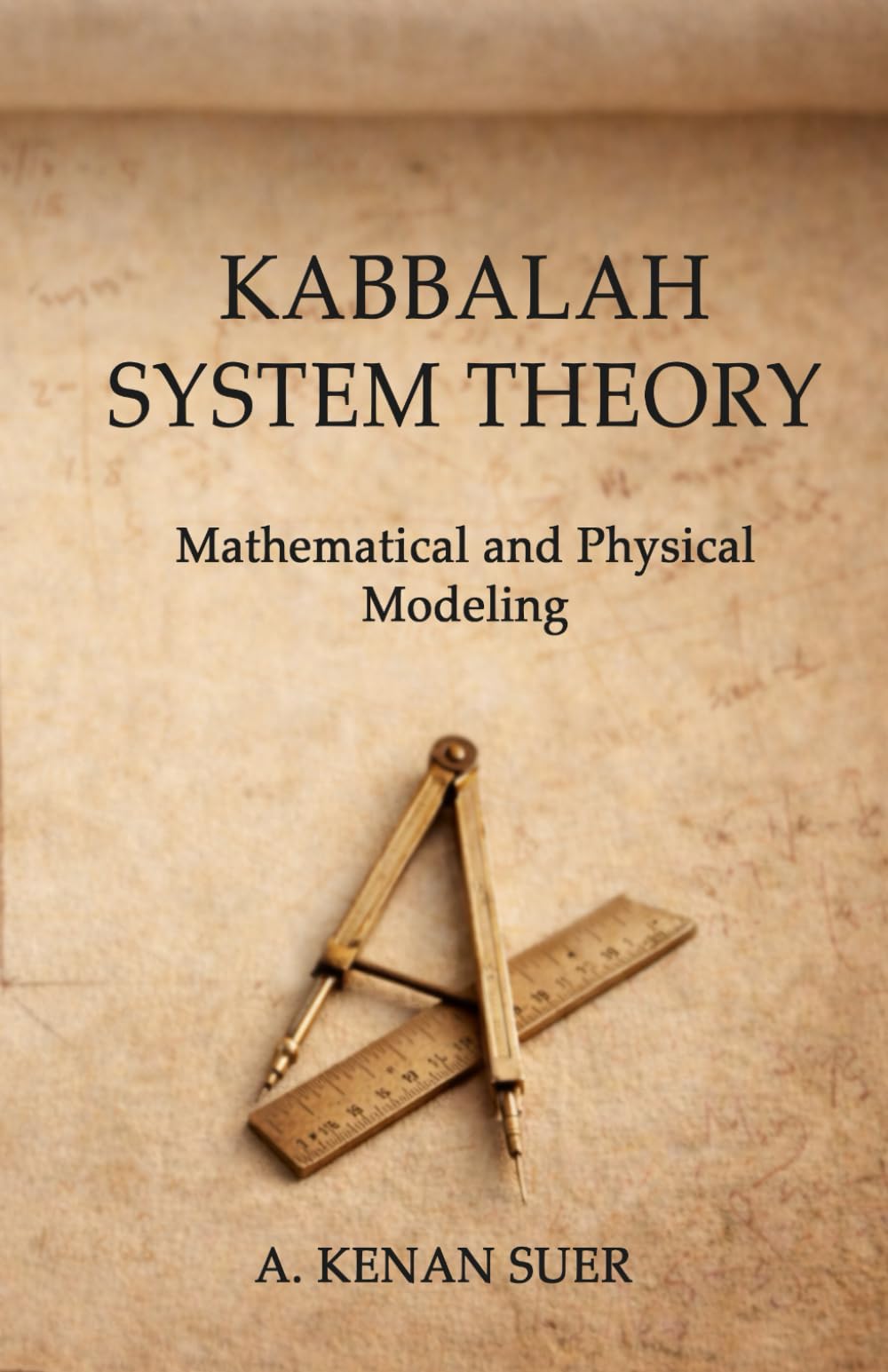 Kabbalah System Theory: Mathematical and Physical Modeling