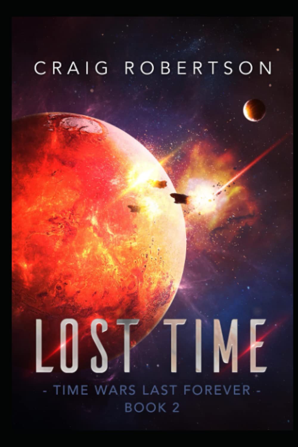 Buy Lost Time: 2 (Time Wars Last Forever) — BookShops.in