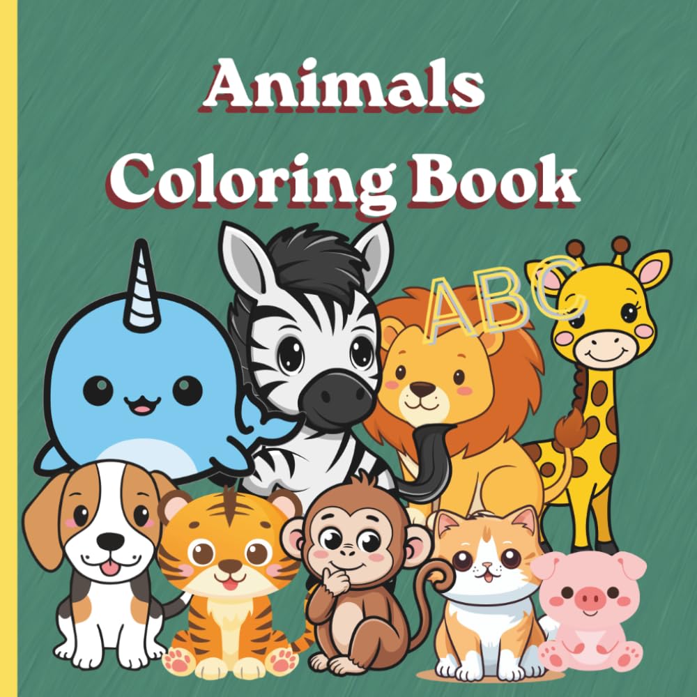 Cute and Simple Animal Coloring Book for Kids: Educational Coloring Pages with Animals and Alphabet for Preschool and Toddlers ages 3 to 8