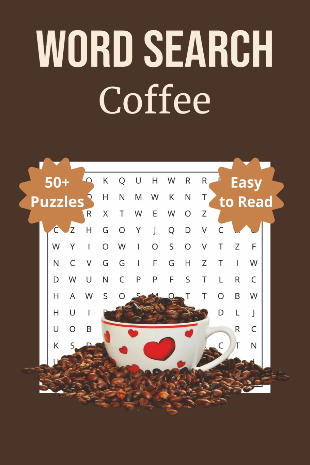 Coffee Word Search Puzzle Book: 55 Easy-to-Read Puzzles for Adults | Gifts for Coffee Lovers, Home Baristas, and Caffeine Enthusiasts
