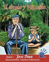 El abuelo y Miguelito: Un paseo por el bosque 1537540491 Book Cover