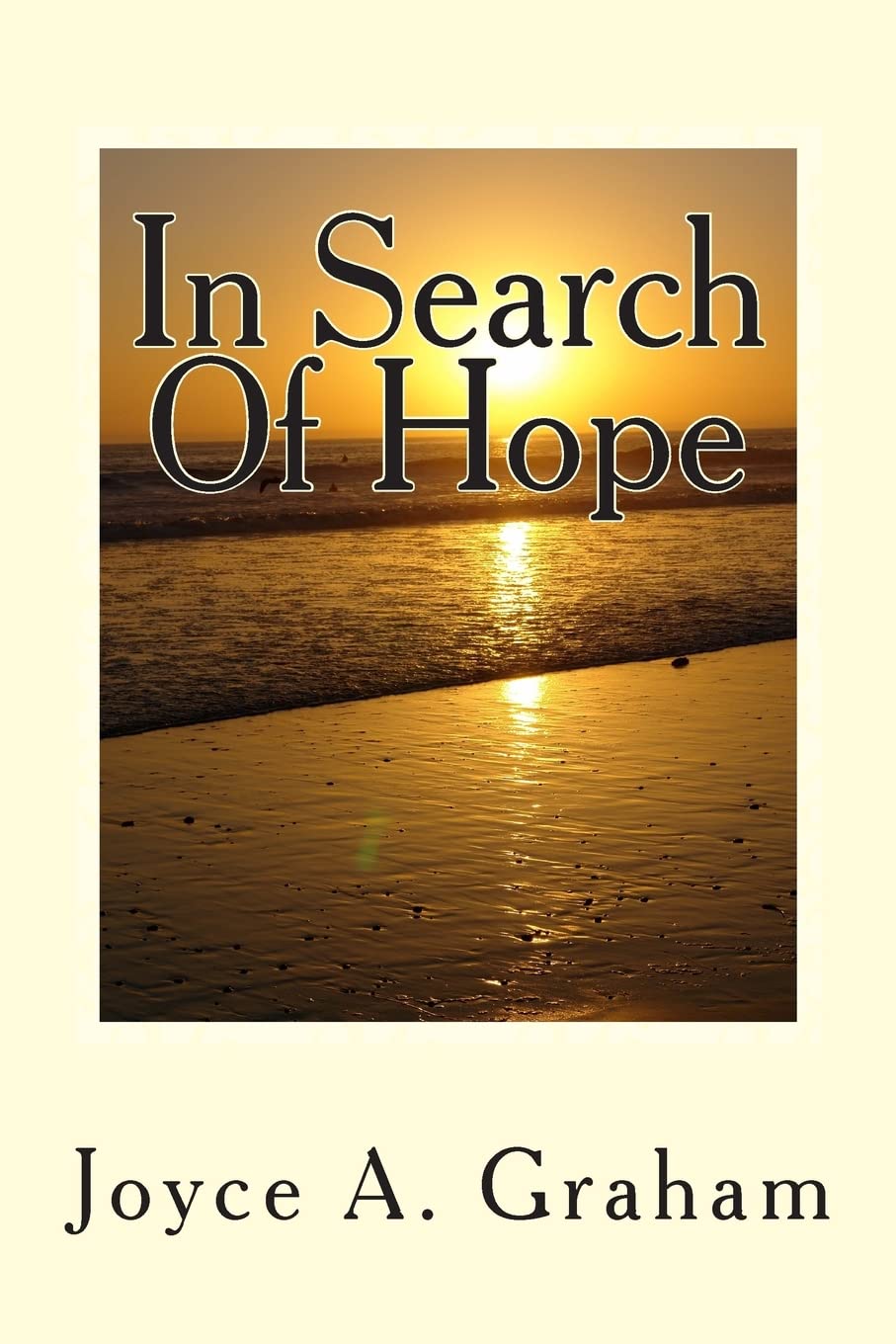 In Search Of Hope