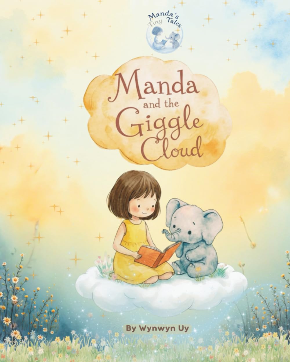 Manda and the Giggle Cloud (Manda's Tiny Tales)