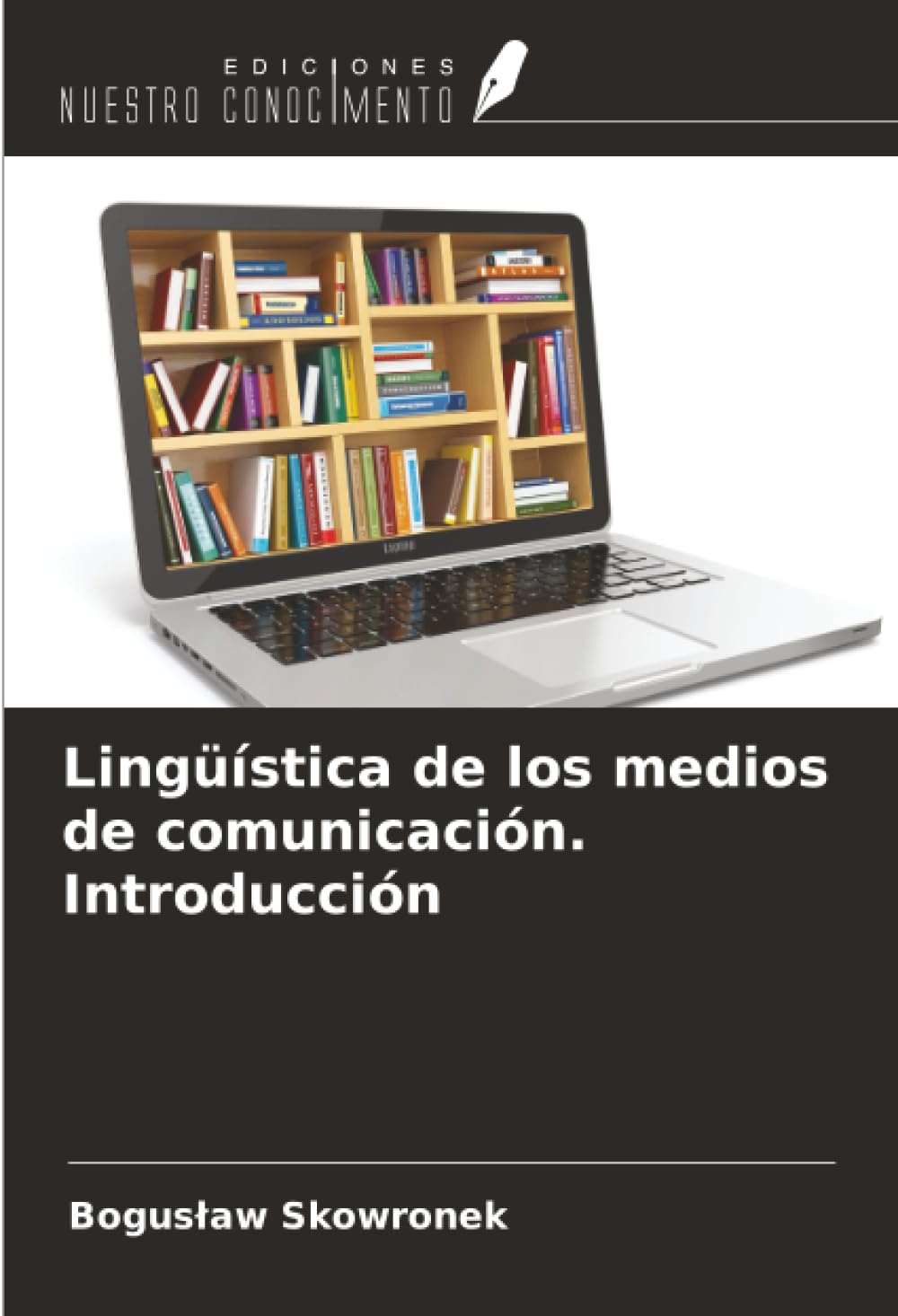 Lingüística de los medios de comunicación. Introducción