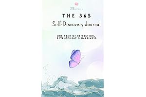The Ultimate Guide to Uncover Your True Self in 365 Days: Daily...