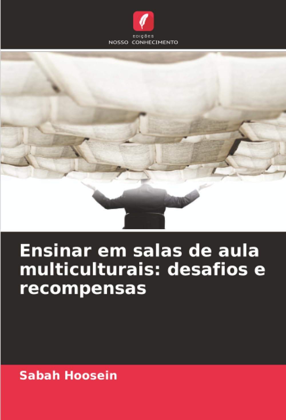 Ensinar em salas de aula multiculturais: desafios e recompensas