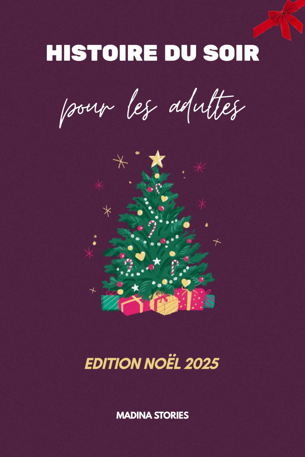 Histoires du soir pour adultes: 20 contes de Noël réconfortants ...