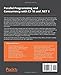 Parallel Programming and Concurrency with C# 10 and .NET 6: A modern approach to building faster, more responsive, and asynchronous .NET applications using C#