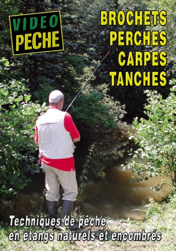 Brochets perches carpes tanches techniques de pêche en…