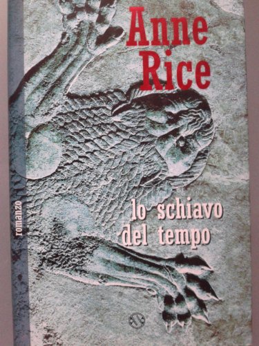 Lo schiavo del tempo [Italian] 8877825693 Book Cover