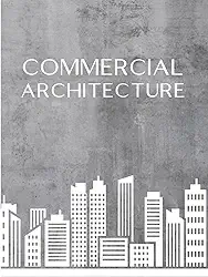 Commercial Architect’s Sketchbook- #1 Notebook for Architects, Designers & Commercial Architecture Students and Teachers - Graph Paper for ... 100 pages with fine 4x4 Grid - Aesthetic