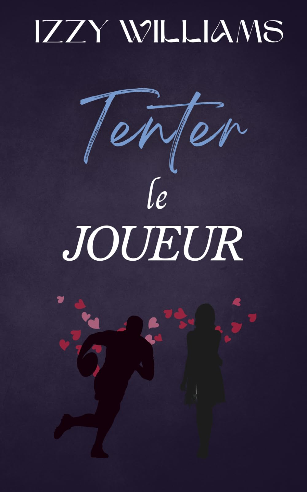 Tenter le Joueur: Une romance sportive avec un père célibataire