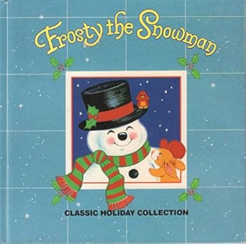 Hardcover Frosty the Snowman (Christmas Classic Holiday Collection) Book
