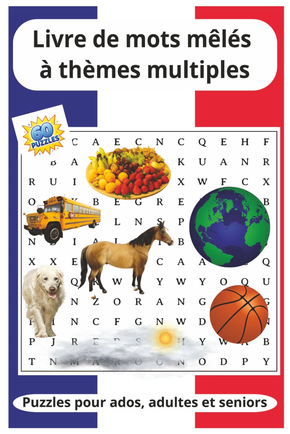Livre de mots mêlés à thèmes multiples: 60 puzzles uniques faciles à lire avec différents niveaux de difficulté : Facile, Moyen, Difficile, sur des ... et les loisirs (Pinnacle Word Search Series)