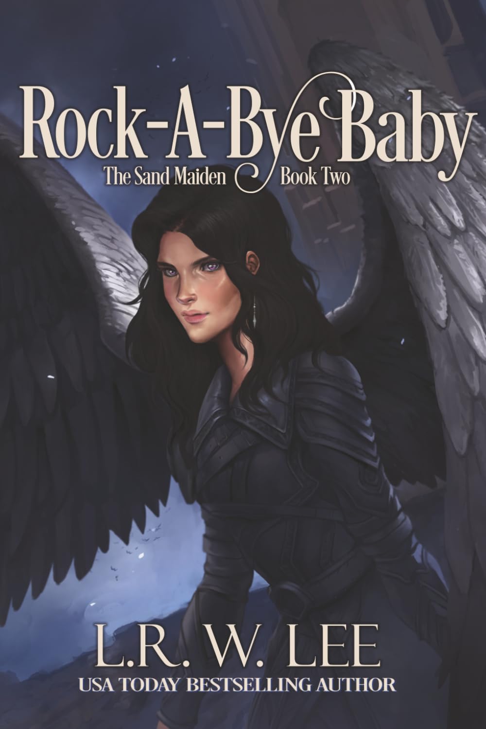 Rock-A-Bye Baby: New Adult Epic Fantasy Paranormal Romance with Young Adult Appeal: The Sand Maiden, A Clean Fantasy Romance: 2 (The Sand Maiden: Morpheus God of Dreams)