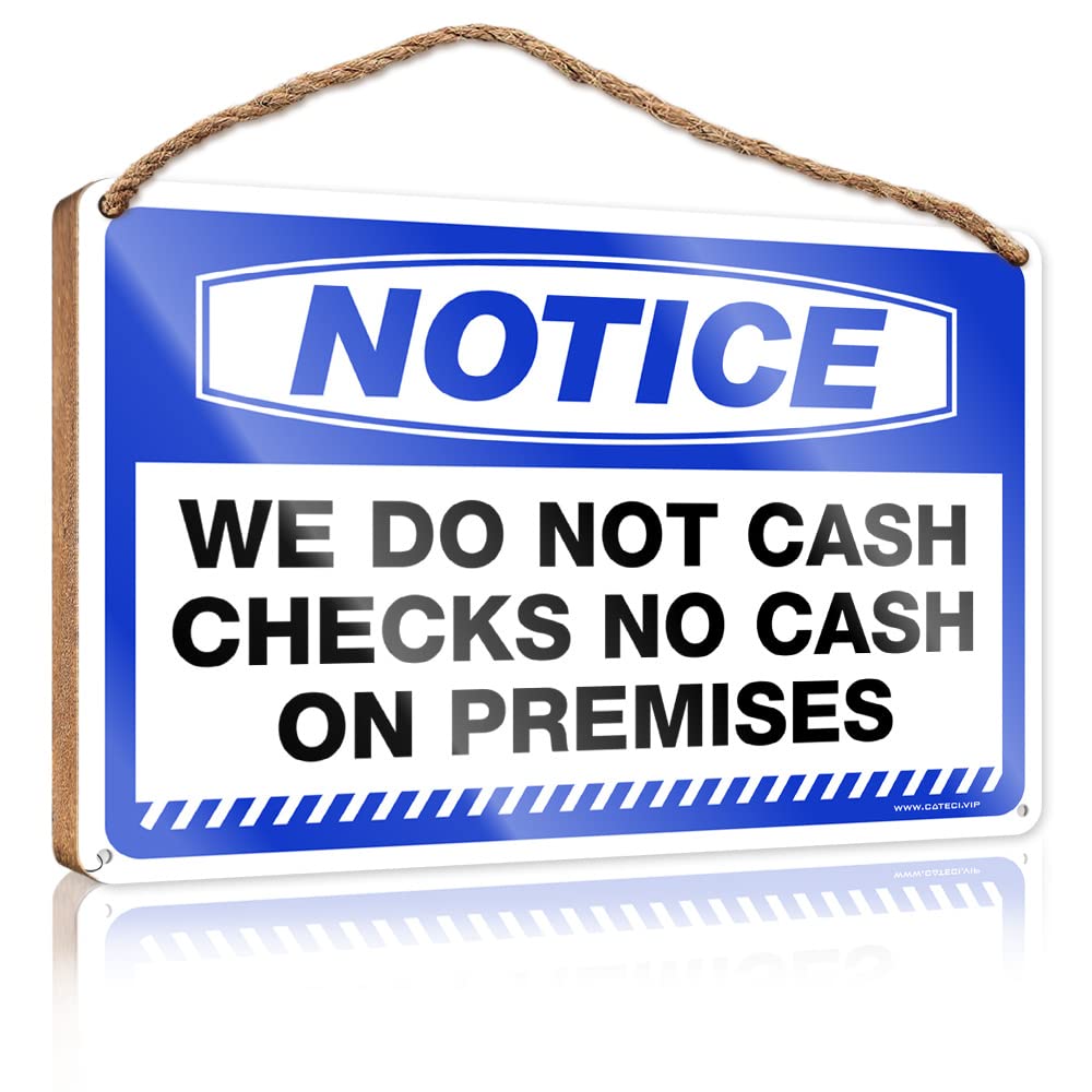 Yyhleh Men's One Color Door Decorations Hanging Outdoor Notice We Do Not Cash Checks No On Premises Wooden Sign Coffee Bar Decor Porch Funny Signs(23X35cm)