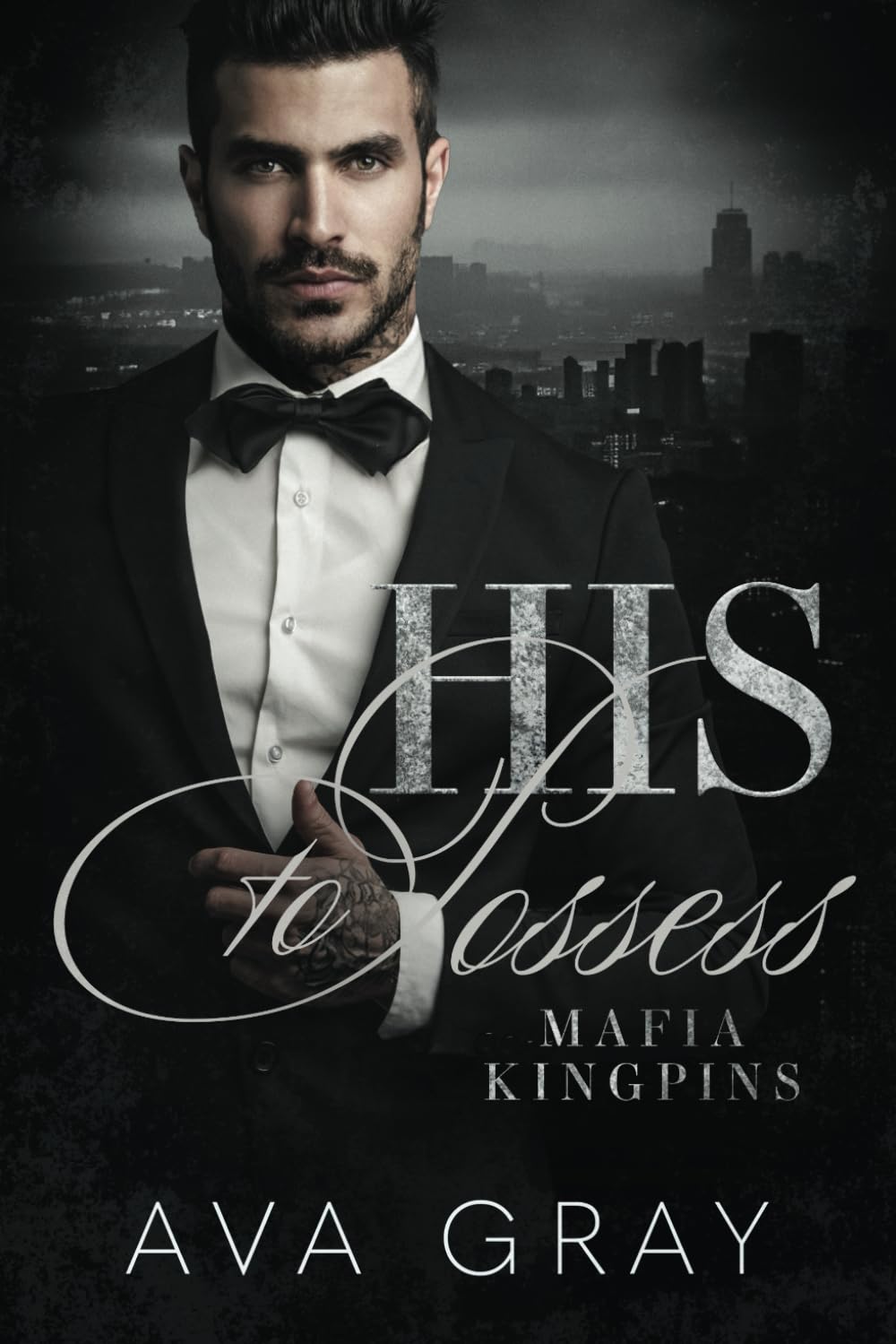 His to Possess (Mafia Kingpins)