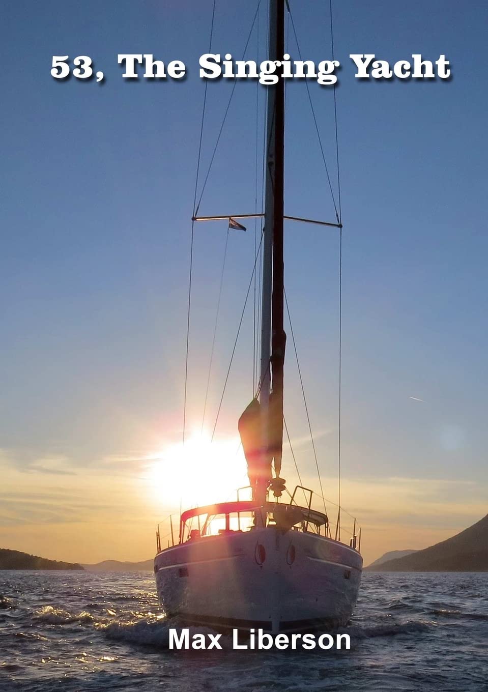 53, the singing yacht