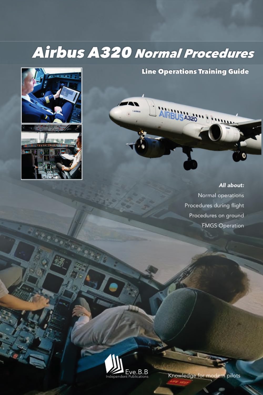 Airbus A320 Normal Procedures: Line Operations Training Guide