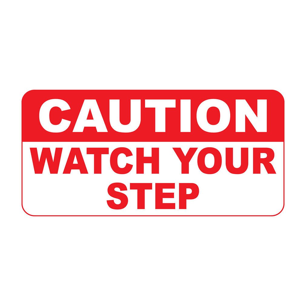 Watch Point Sign Vintage Watch Your Step Sign