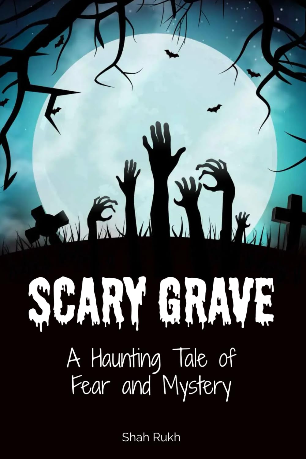 Scary Grave: A Haunting Tale of Fear and Mystery (Horror Books For Kids & Teens)