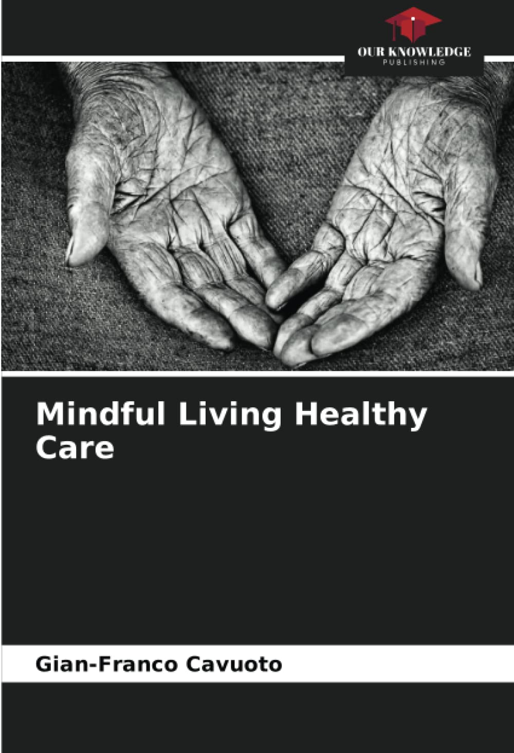 Mindful Living Healthy Care