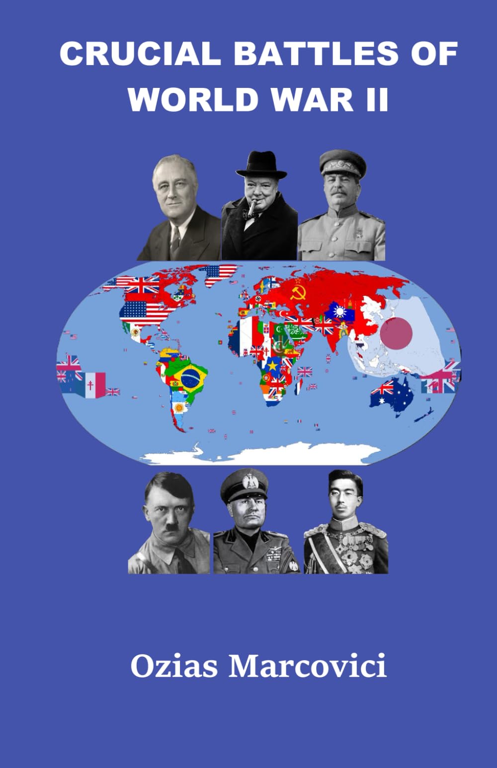 CRUCIAL BATTLES OF WORLD WAR II