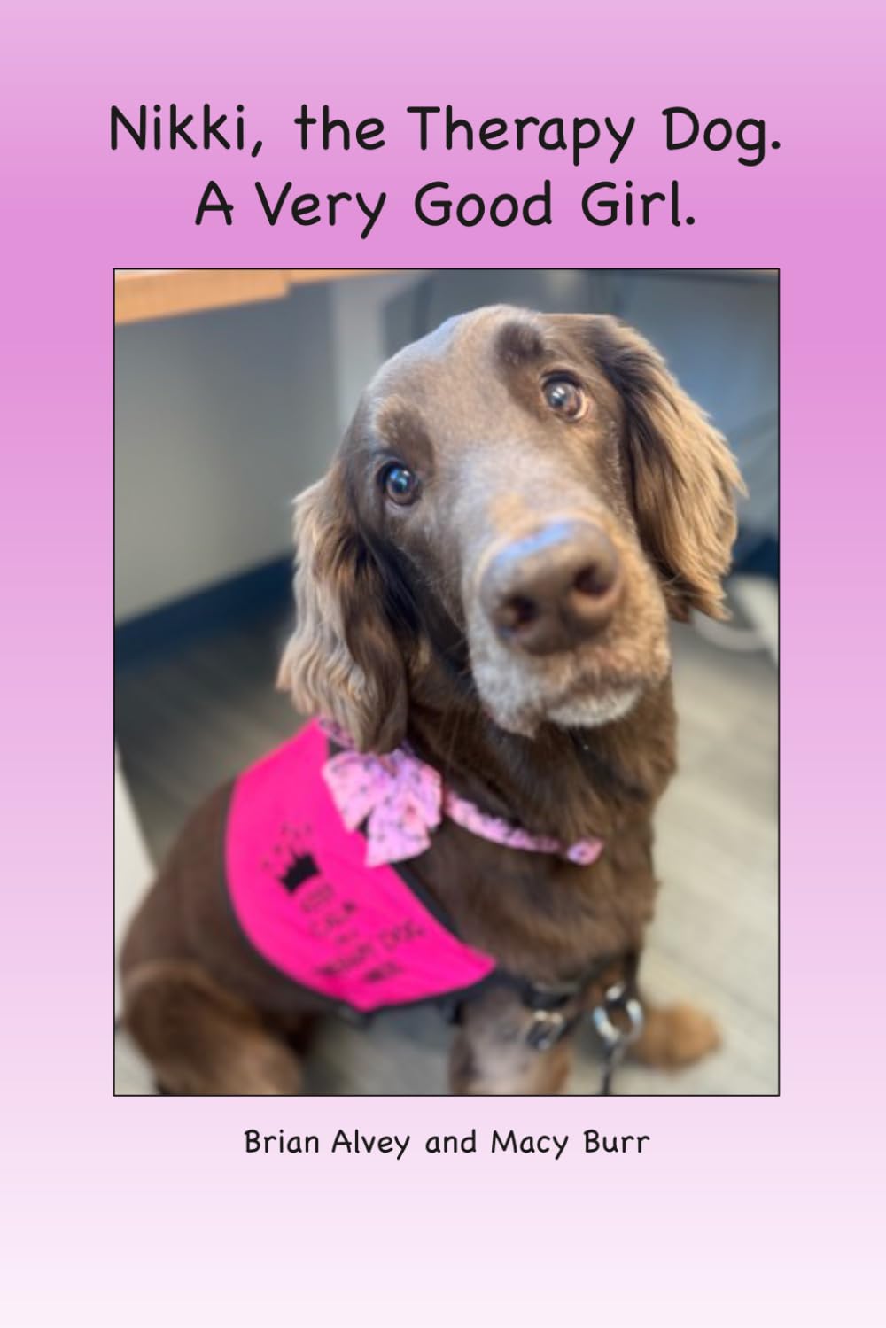 Nikki, the Therapy Dog. A Very Good Girl.