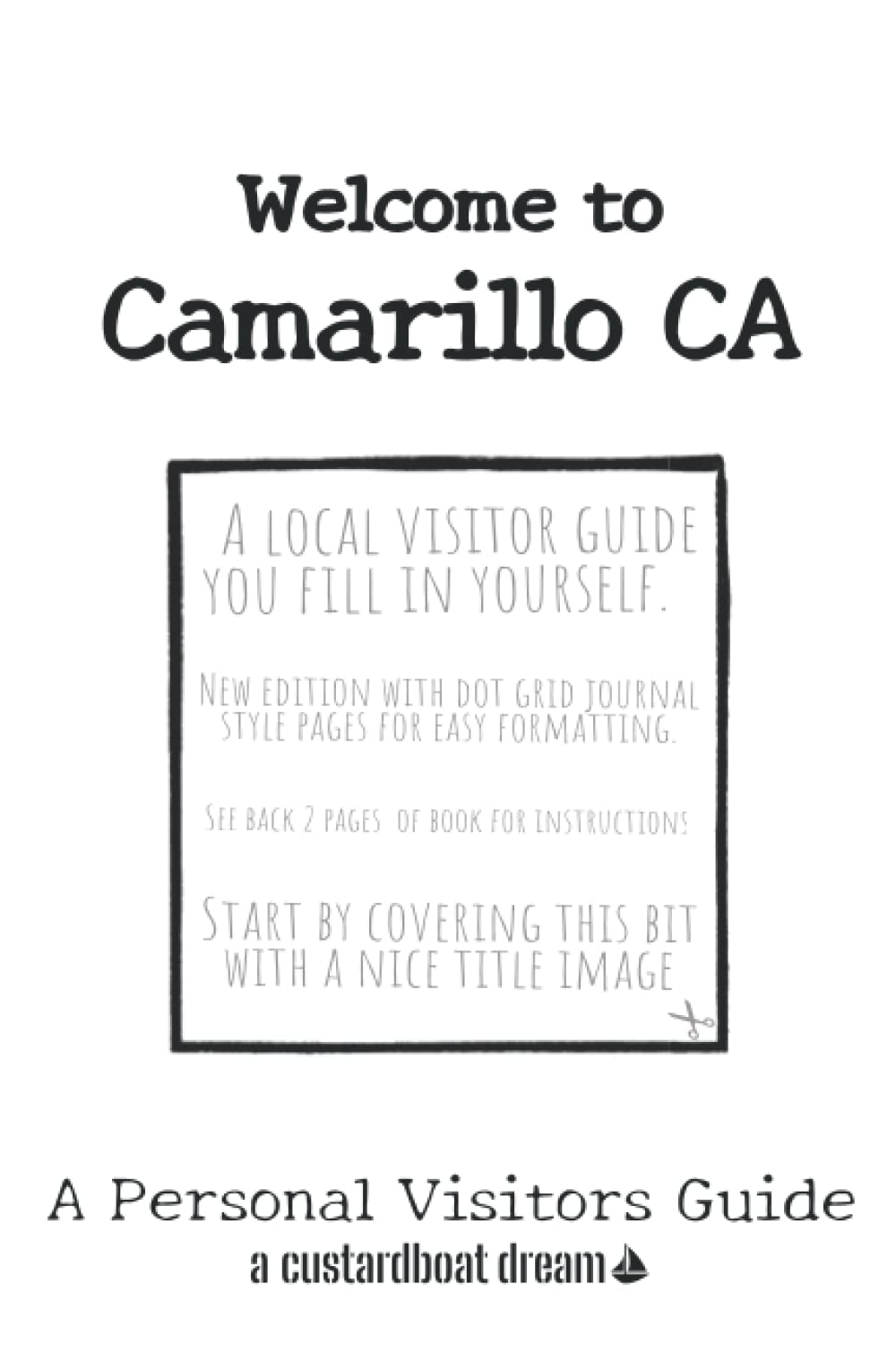 Welcome to Camarillo CA: A Fun DIY Visitors Guide