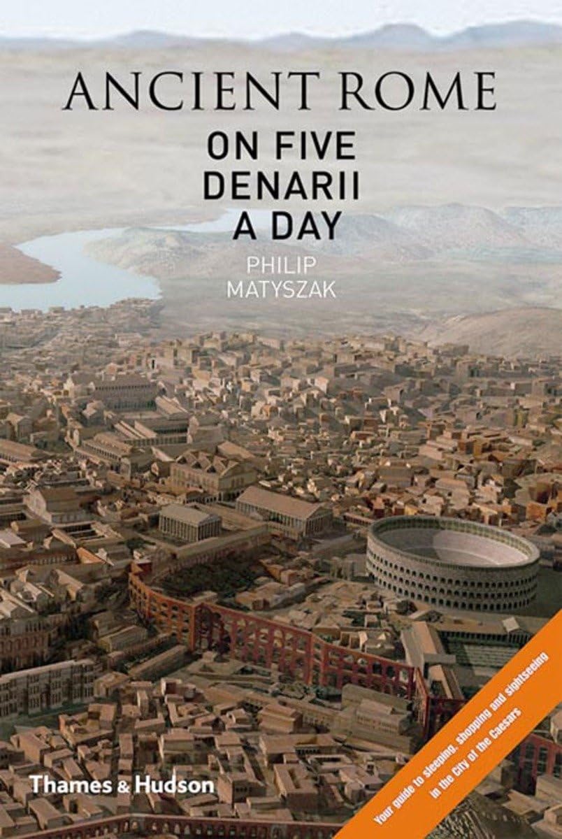 Buy Ancient Rome On 5 Denarii A Day — BookShops.in