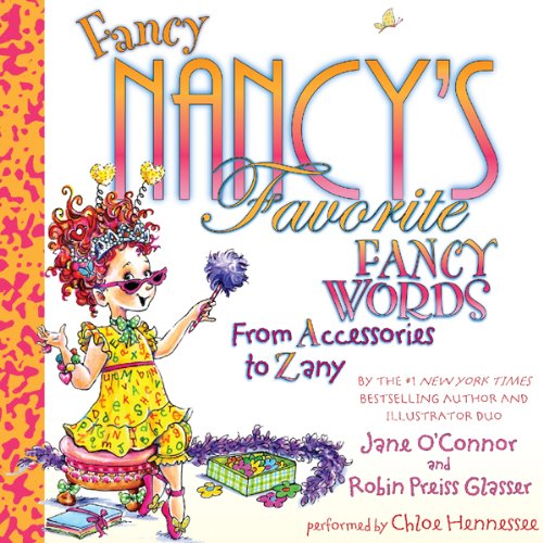 Cover art for Fancy Nancy's Favorite Fancy Words