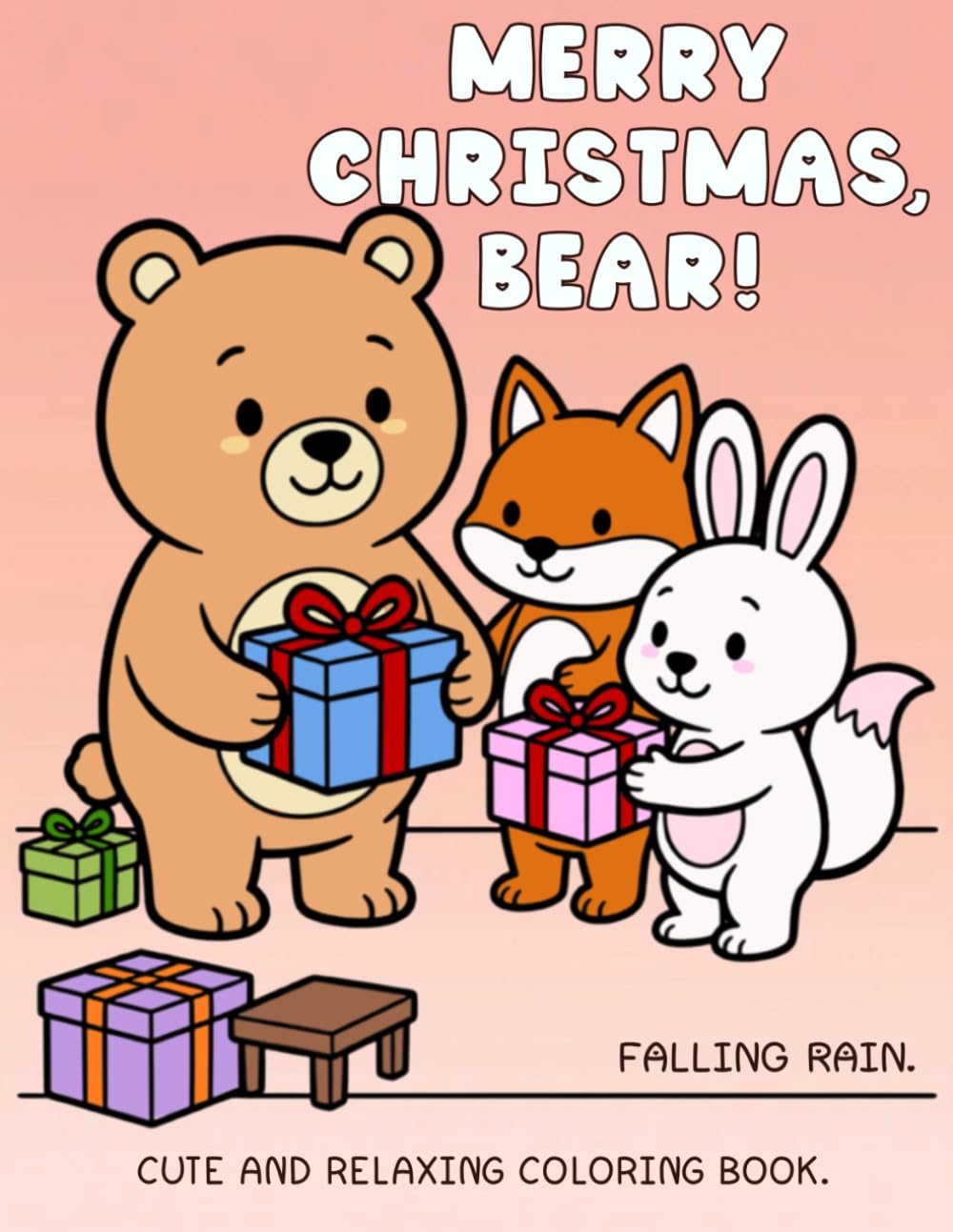 Merry Christmas, bear! : cute and relaxing coloring book.: Easy and cute Christmas bear pages for relaxing holiday fun.