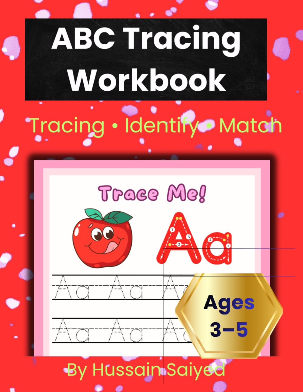 ABC Tracing Workbook: Tracing • Identify • Match