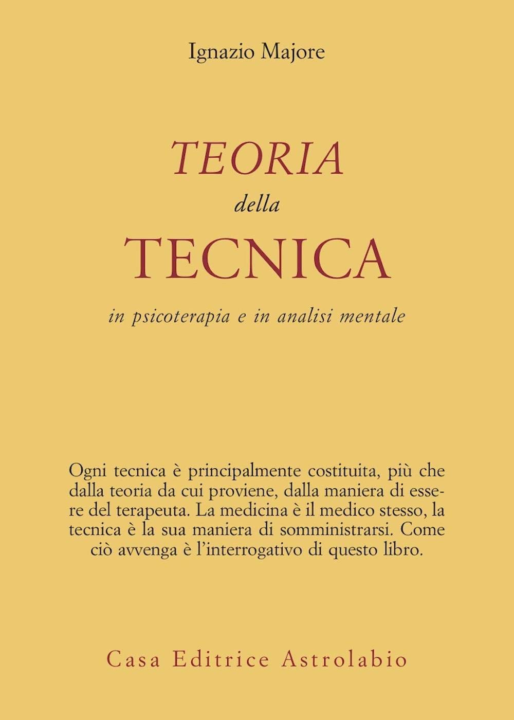 Teoria Della Tecnica In Psicoterapia E In Analisi Mentale - 4